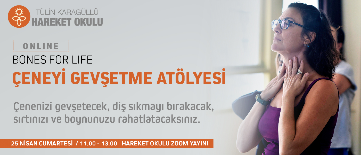 Çeneyi Gevşetme Atölyesi